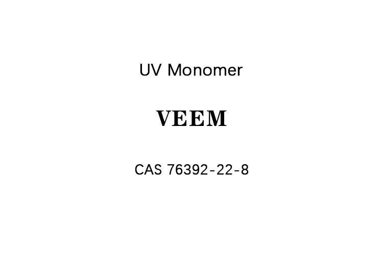 UV monomer VEEM